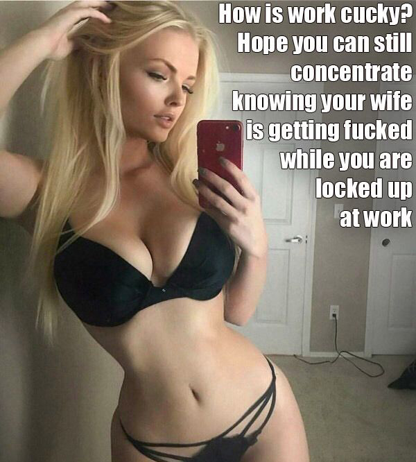 Tease your cuck while he is at work via text message